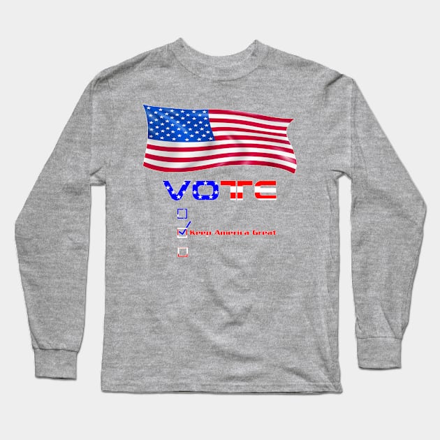 Keep America Great Long Sleeve T-Shirt by Humais